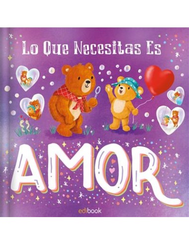 MINI CUENTOS - LO QUE NECESITAS ES AMOR