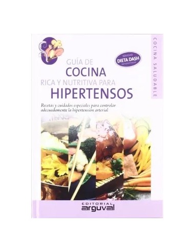LIBRO COCINA RICA Y NUTRITIVA PARA HIPERTENSOS