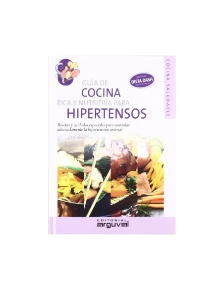 LIBRO COCINA RICA Y NUTRITIVA PARA HIPERTENSOS