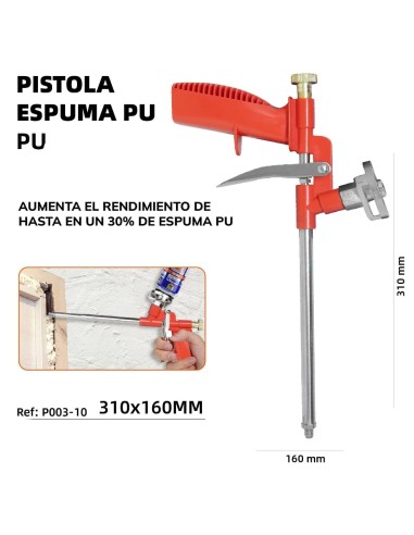 PISTOLA DE ESPUMA DE POLIURETANO