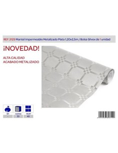 MANTEL IMPERMEABLE PLATA METALIZADO 1,20 X2,5M L.1