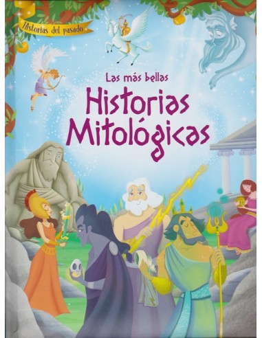LA MAS BELLAS HISTORIAS MITOLOGICAS