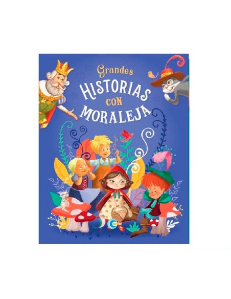 GRANDES FABULAS CON MORALEJA